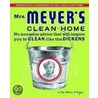 Mrs. Meyer's Clean Home by Thelma A. Meyer