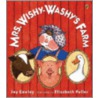 Mrs. Wishy-Washy's Farm by Joy Cowley