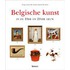 Belgische kunst in de 19e en 20e eeuw