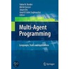 Multi-Agent Programming door Rafael H. Bordini