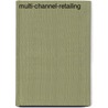 Multi-Channel-Retailing by Olaf Passenheim