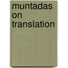 Muntadas On Translation by Bartomeu Mari