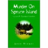 Murder On Spruce Island door Gene Brewer