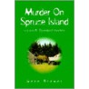 Murder On Spruce Island by Gene Brewer
