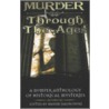 Murder Through the Ages door Maxim Jakubowski