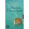 Muscheln in meiner Hand door Anne Morrow Lindbergh