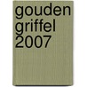 Gouden Griffel 2007 by Unknown