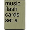 Music Flash Cards Set A door And Jeff Schroedl Blake