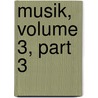 Musik, Volume 3, Part 3 door Nationalsozialistische Kulturgemeinde
