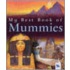 My Best Book Of Mummies
