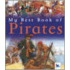 My Best Book Of Pirates