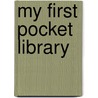 My First Pocket Library door Nick Sharratt