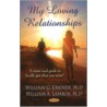 My Loving Relationships door William G. Emener