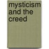 Mysticism And The Creed