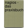 Nagios - Das Praxisbuch by Gerhard Laußer