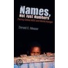 Names, Not Just Numbers by Donald Messer
