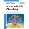 Nanomaterials Chemistry door C.N.R. Rao