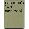 Nashoba's "Wh" Workbook door Terresa York