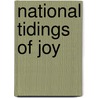 National Tidings Of Joy door David Elijah Dortch