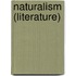 Naturalism (Literature)