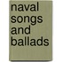 Naval Songs and Ballads