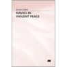 Navies In Violent Peace door James Cable