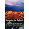 Navigating The Badlands door Mary O'Hara-Devereaux