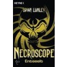 Necroscope 4 - Entseelt door Brian Lumley