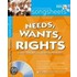 Needs, Wants And Rights