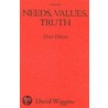 Needs,values,truth 3e P door David Wiggins