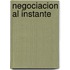 Negociacion Al Instante