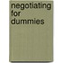 Negotiating for Dummies