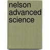 Nelson Advanced Science door Ruth Miller