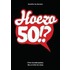 HOEZO 50!