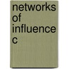 Networks Of Influence C door Martinez-diaz