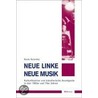 Neue Linke / Neue Musik by Beate Kutschke