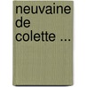 Neuvaine de Colette ... door Jeanne Schultz