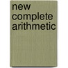 New Complete Arithmetic door Onbekend