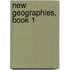 New Geographies, Book 1