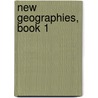 New Geographies, Book 1 door Ralph Stockman Tarr