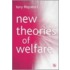 New Theories Of Welfare