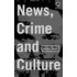 News, Crime And Culture