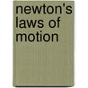 Newton's Laws Of Motion door Peter Guthrie Tait