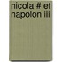 Nicola # Et Napolon Iii