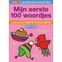 Mijn eerste 100 woordjes