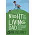 Night Of The Living Dad
