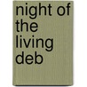 Night of the Living Deb door Susan McBride