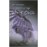 Night of the White Owls door Anne Schraff