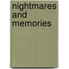Nightmares And Memories by John R. Wesley
