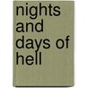 Nights and Days of Hell by Delton Collins